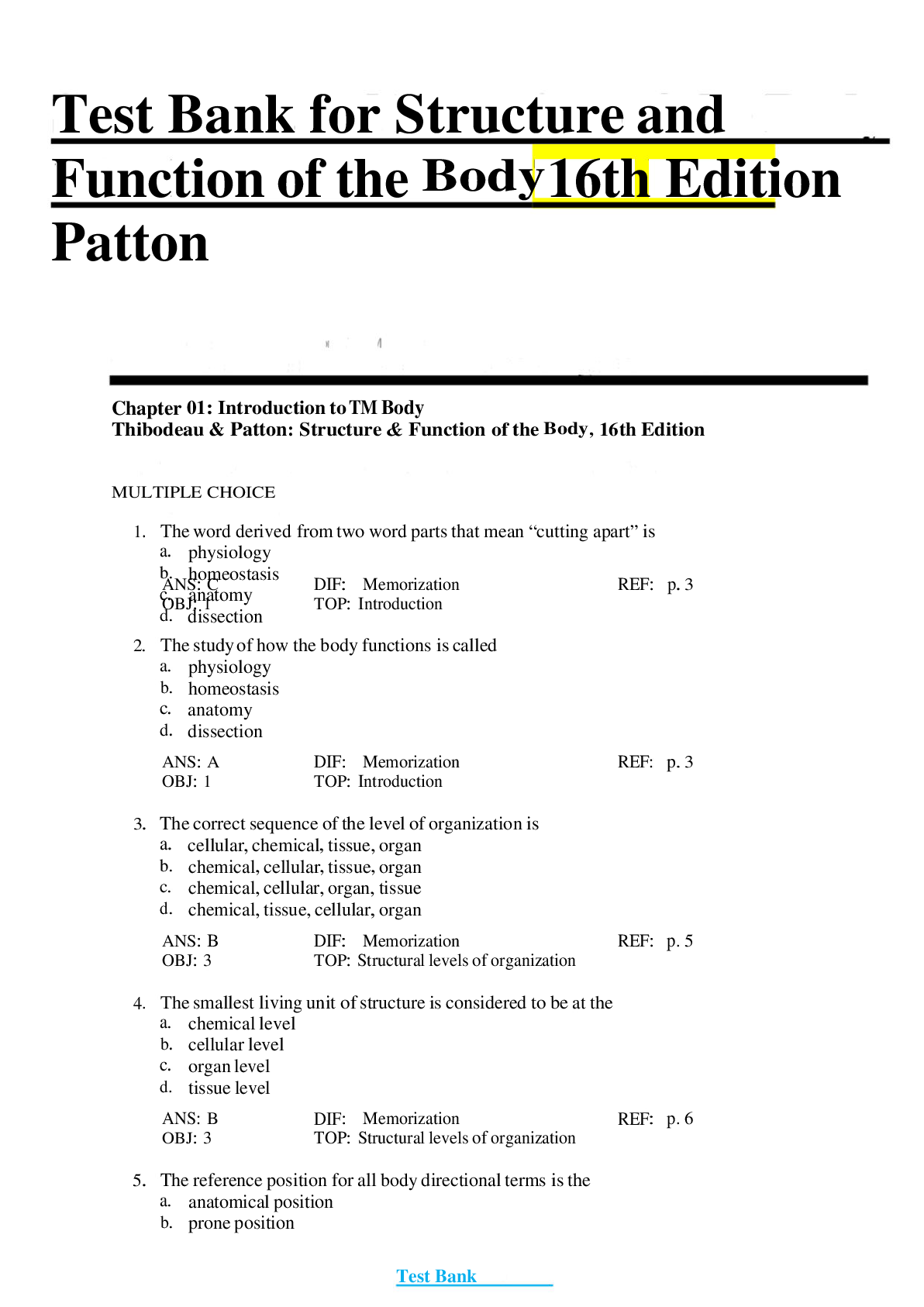 Preview of TEST BANK for Structure & Function of the Body, 16th Editiion by Kevin Patton, Gary Thibod